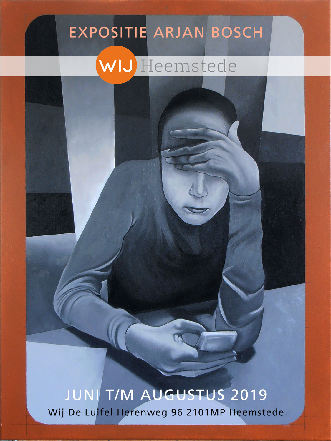 expositie Arjan Bosch Wij Heemstede juni T/M augustus 2019